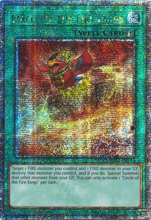 Circle of the Fire Kings (Quarter Century Secret Rare) - RA04-EN195: Quarter Century Stampede