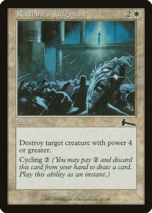 Radiant's Judgment - 22: Urza's Legacy