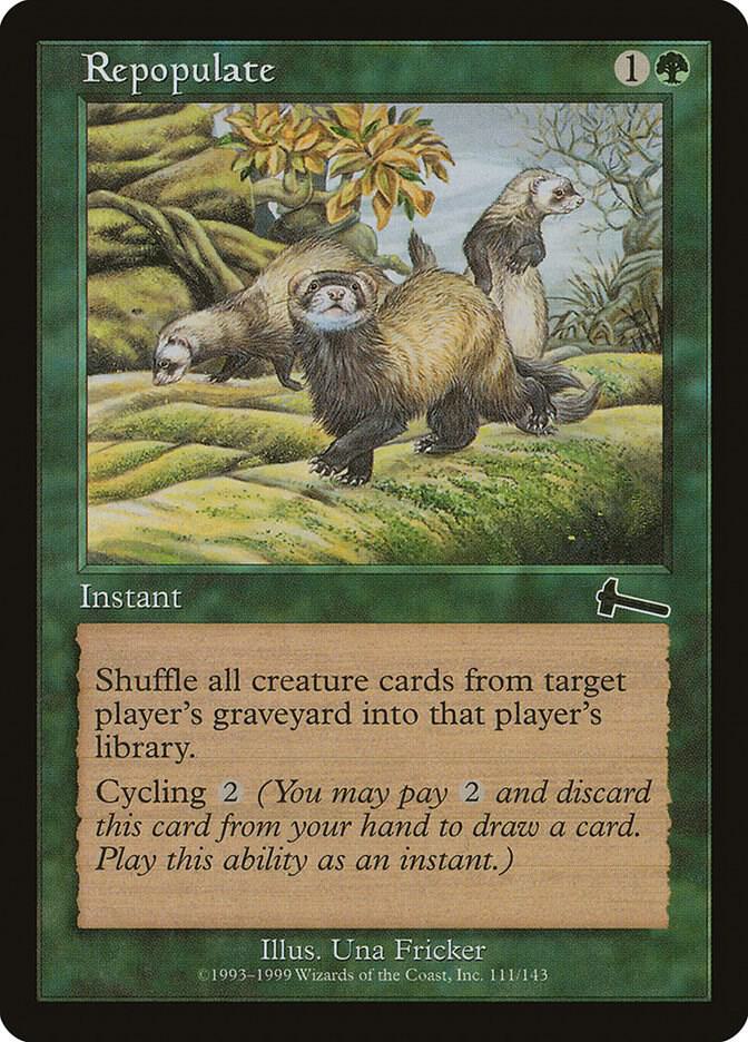 Repopulate - 111: Urza's Legacy