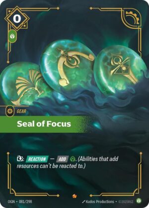 Seal of Focus - 081/298: Origins