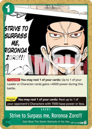 Strive to Surpass me, Roronoa Zoro!!! - OP14-036: The Azure Sea's Seven