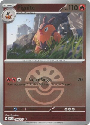 Pignite (Friend Ball) - 030/217: ME: Ascended Heroes