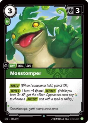 Mosstomper - 047/219: Unleashed