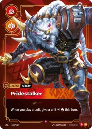 Rengar - Pridestalker - 183/219: Unleashed