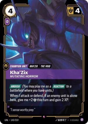 Kha'Zix - Mutating Horror - 143/219: Unleashed
