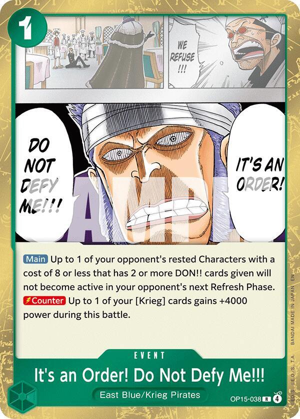 It's an Order! Do Not Defy Me!!! - OP15-038: Adventure on Kami's Island