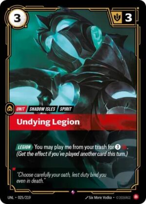 Undying Legion - 025/219: Unleashed
