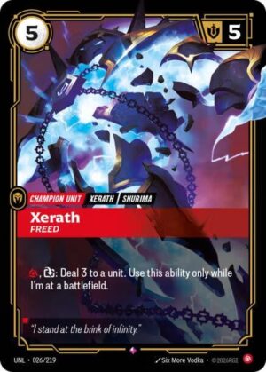 Xerath - Freed - 026/219: Unleashed