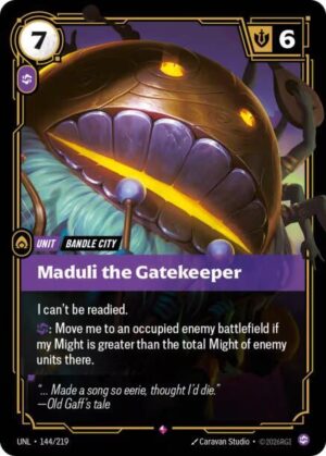 Maduli the Gatekeeper - 144/219: Unleashed