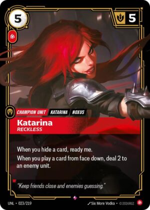 Katarina - Reckless - 023/219: Unleashed