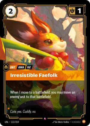 Irresistible Faefolk - 112/219: Unleashed