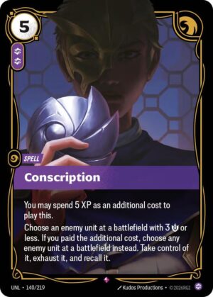 Conscription - 140/219: Unleashed