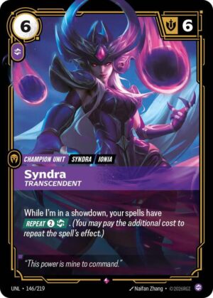 Syndra - Transcendent - 146/219: Unleashed