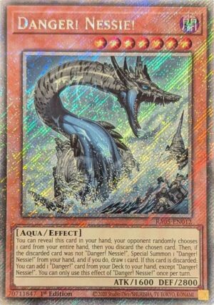 Danger! Nessie! (Platinum Secret Rare) - RA05-EN012: Rarity Collection 5