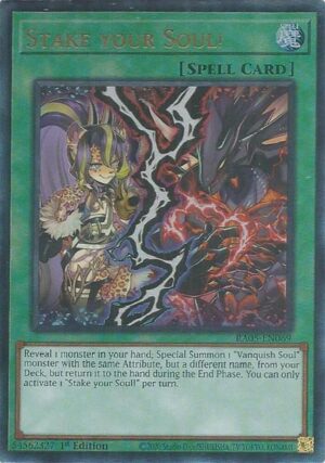 Stake your Soul! (Ultimate Rare) - RA05-EN069: Rarity Collection 5