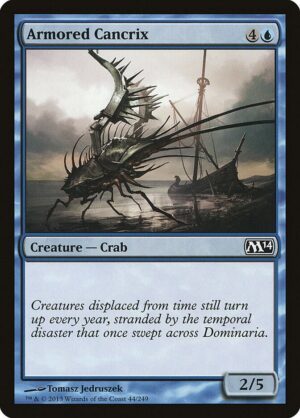 Armored Cancrix - 44: Magic 2014 (M14)