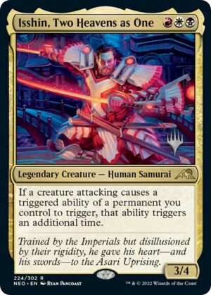Isshin, Two Heavens as One - 224: Promo Pack: Kamigawa: Neon Dynasty