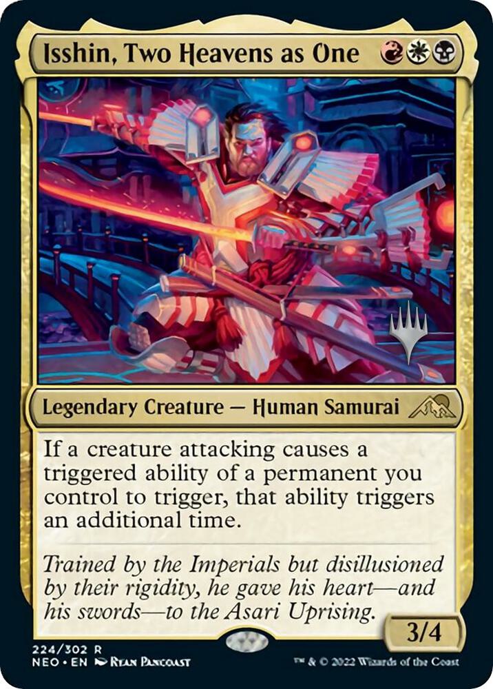 Isshin, Two Heavens as One - 224: Promo Pack: Kamigawa: Neon Dynasty