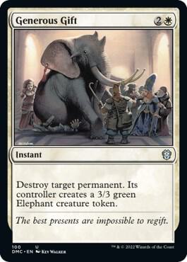 Generous Gift - 100: Commander: Dominaria United