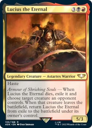 Lucius the Eternal - 130: Universes Beyond: Warhammer 40,000