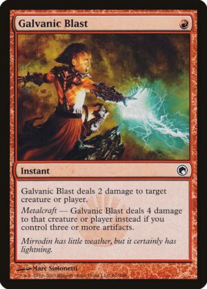 Galvanic Blast - 91: Scars of Mirrodin