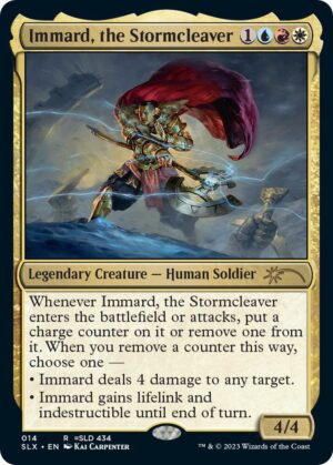 Immard, the Stormcleaver - 14: SLX Cards