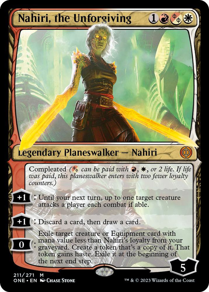 Nahiri, the Unforgiving - 211: Phyrexia: All Will Be One