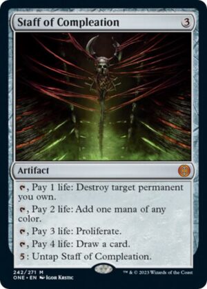 Staff of Compleation - 242: Phyrexia: All Will Be One