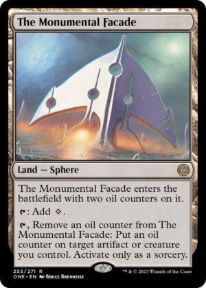 The Monumental Facade - 255: Phyrexia: All Will Be One