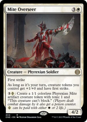 Mite Overseer - 404: Phyrexia: All Will Be One