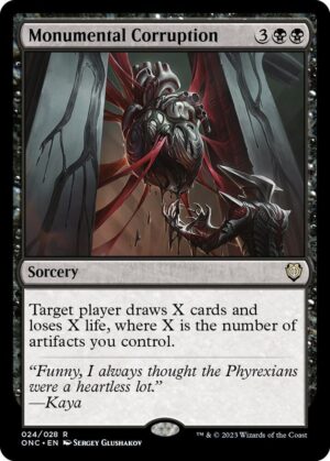 Monumental Corruption - 24: Commander: Phyrexia: All Will Be One