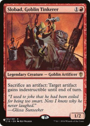 Slobad, Goblin Tinkerer - 133/351: The List Reprints