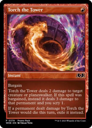 Torch the Tower - 378: Promo Pack: Wilds of Eldraine