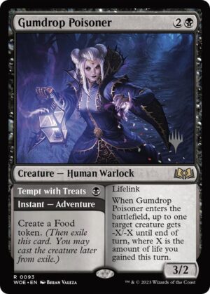 Gumdrop Poisoner - 93: Promo Pack: Wilds of Eldraine