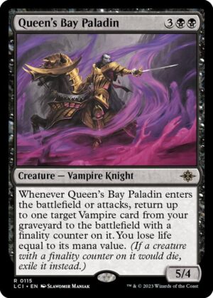 Queen's Bay Paladin - 115: The Lost Caverns of Ixalan