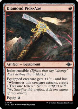Diamond Pick-Axe - 143: The Lost Caverns of Ixalan