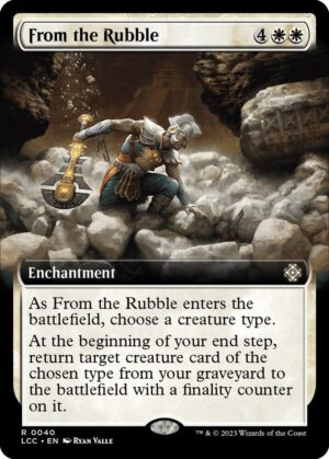 From the Rubble (Extended Art) - 40: Commander: The Lost Caverns of Ixalan