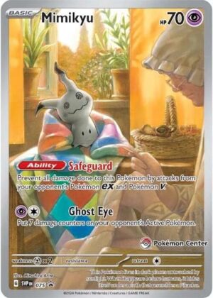 Mimikyu - 075 (Pokemon Center Exclusive) - 075: SV: Scarlet & Violet Promo Cards