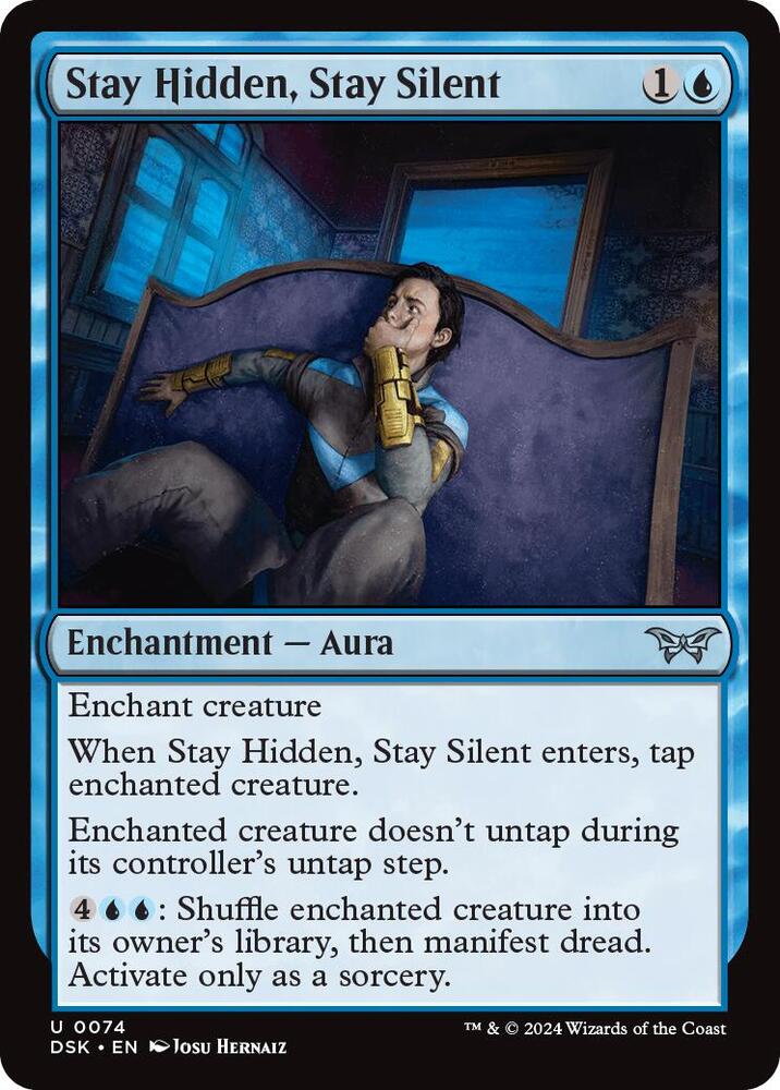 Stay Hidden, Stay Silent (0074) - 74: Duskmourn: House of Horror