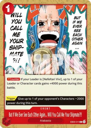 But If We Ever See Each Other Again... Will You Call Me Your Shipmate?!! - EB03-011: Extra Booster: One Piece Heroines Edition