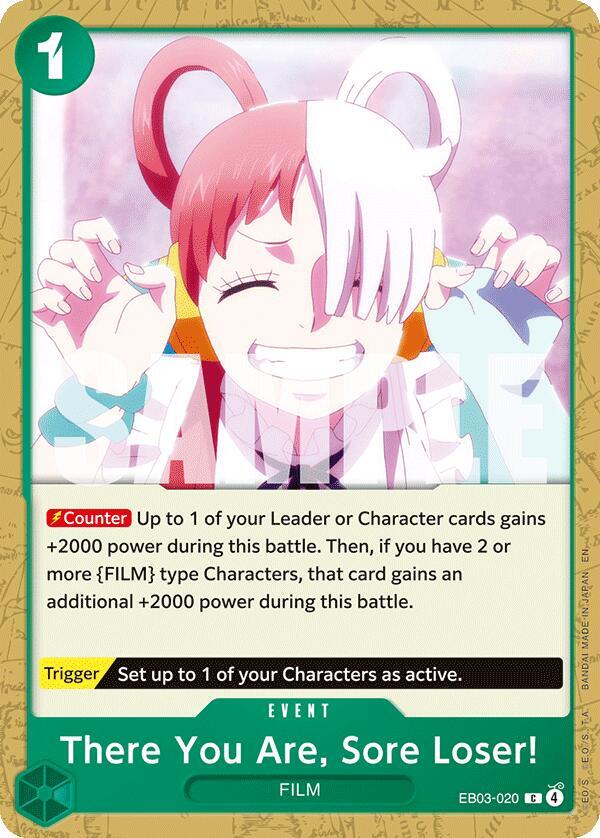 There You Are, Sore Loser! - EB03-020: Extra Booster: One Piece Heroines Edition