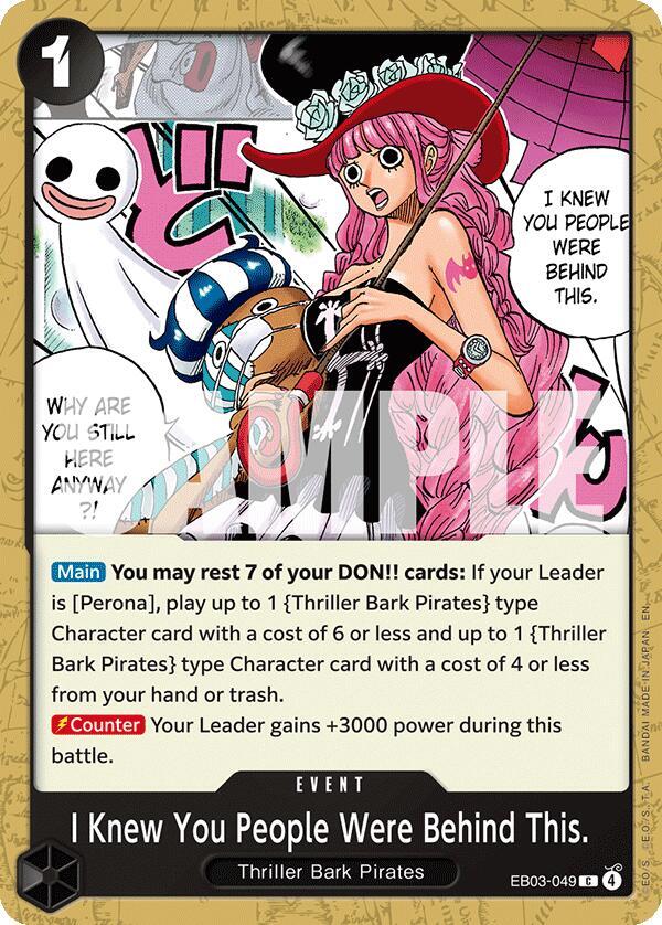 I Knew You People Were Behind This. - EB03-049: Extra Booster: One Piece Heroines Edition