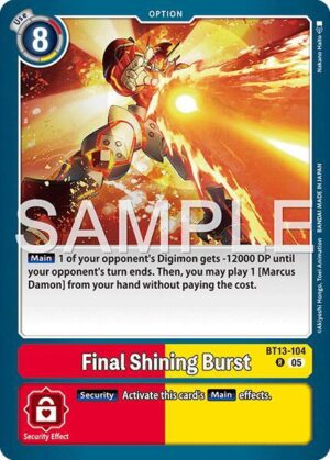 Final Shining Burst (Reprint) - BT13-104 R: Advanced Booster Digimon Generation