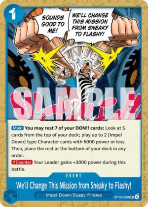 We'll Change This Mission from Sneaky to Flashy! - OP16-059: The Time of Battle