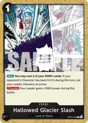 Hallowed Glacier Slash - OP16-100: The Time of Battle