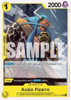 Avalo Pizarro - OP16-102: The Time of Battle