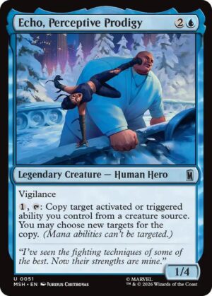 Echo, Perceptive Prodigy - 51: Marvel Super Heroes
