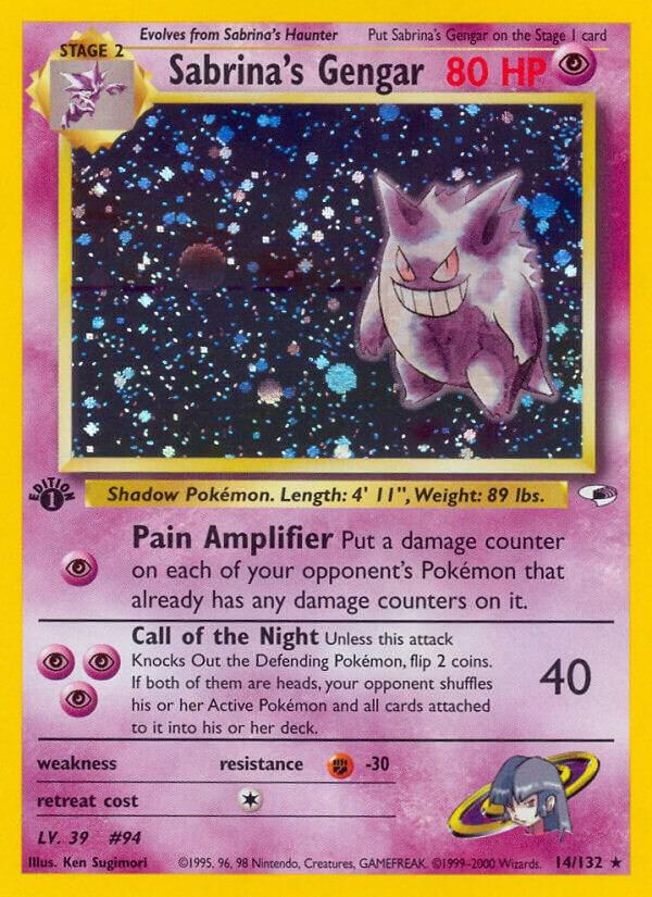 Sabrina's Gengar - 014/132: Gym Heroes (MP)