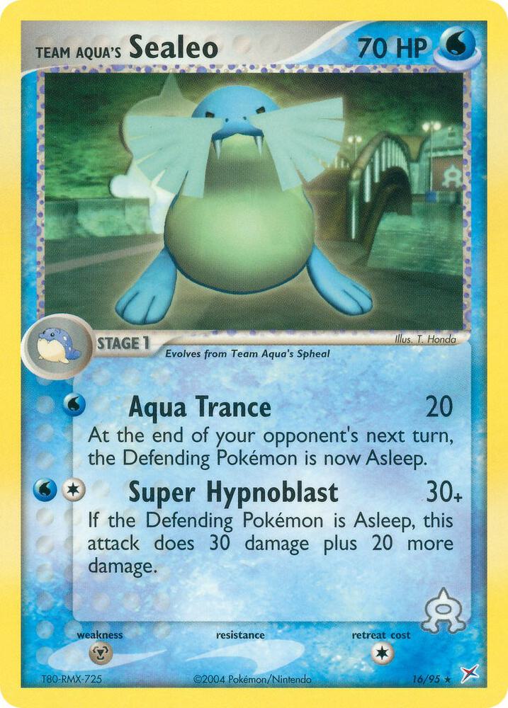 Team Aqua's Sealeo - 16/95 - 16/95: Team Magma vs Team Aqua (LP)