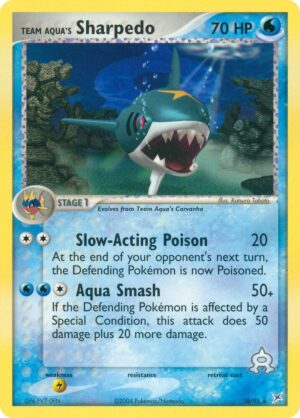Team Aqua's Sharpedo - 18/95 - 18/95: Team Magma vs Team Aqua